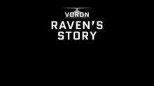 Voron Raven's Story Official Release Date Trailer
