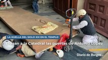 Las puertas de Antonio López ya están en la Catedral de Burgos