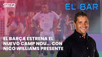 Episodio 180 | El Barça estrena el nuevo Camp Nou... con Nico Williams presente