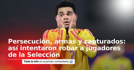 Así intentaron robar a jugadores de la Selección Colombia en Miami: persecución, armas y capturados