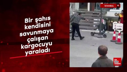 İstanbul Merter'de bir şahıs kendisini savunan kargocuya ateş açtı