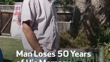 Man Loses 50 Years of His Memory