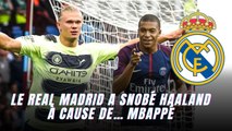Le Real Madrid a envoyé valser Erling Haaland à cause de… Kylian Mbappé