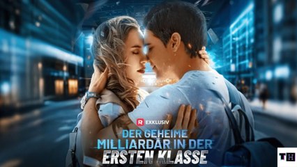 Der Geheime MilliardäR In Der Ersten Klasse