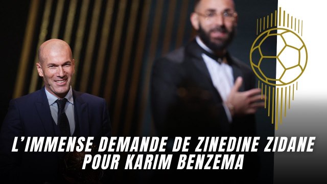 L’immense demande de Zinedine Zidane pour Karim Benzema