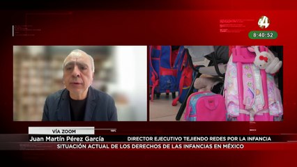 Juan Martín Pérez habla sobre la situación actual de los derechos de las infancias en méxico
