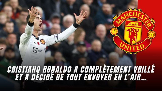 Cristiano Ronaldo a complètement vrillé et a décidé de tout envoyer en l’air…