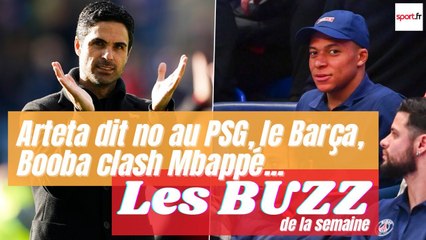 Arteta ne veut pas du PSG, le Barça a arnaqué le Betis, Guimaraes se justifie, Booba clash Mbappé…