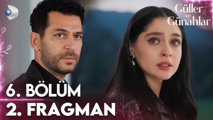 Guller ve Gunahlar Episode 6 English Subtitles
