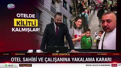Böcek ailesinin ölümünde otel sahibi ve çalışanına yakalama kararı