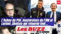 L’échec du PSG, masterclass de l’OM et Lorient, Chelsea qui retourne tout… retour sur un mercato fou