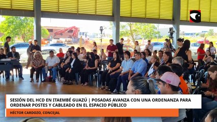 Sesión del HCD en Itaembé Guazú Posadas avanza con una ordenanza para ordenar postes y cableado
