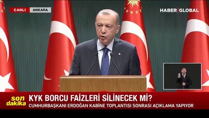 Cumhurbaşkanı Erdoğan, KYK borçları düzenlemesini açıkladı