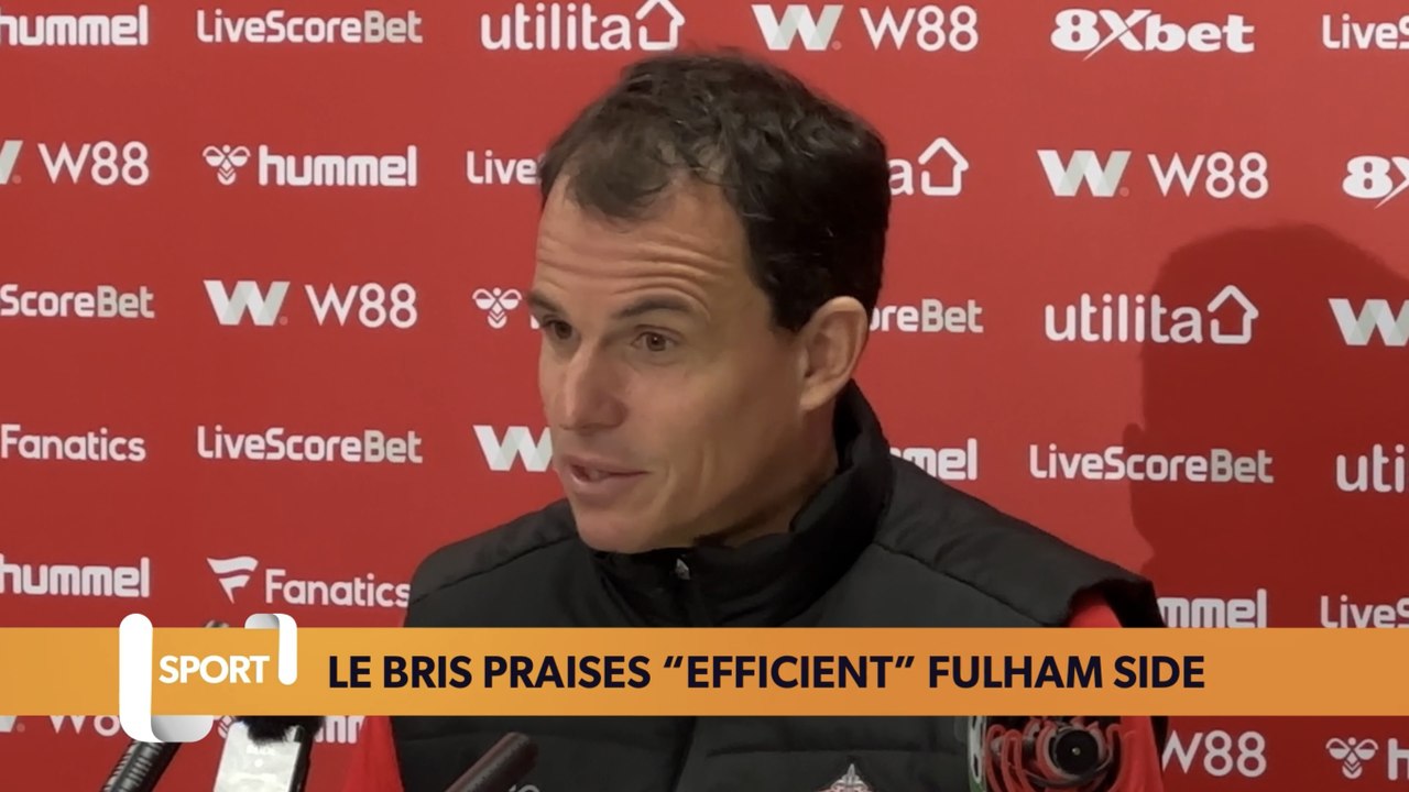 “They are really efficient!” | Régis Le Bris | Fulham vs. Sunderland