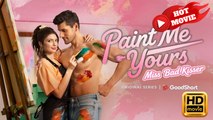 Paint me Yours Miss Bad Kisser! | Full Movie HD - Drama ShortFilms Hot