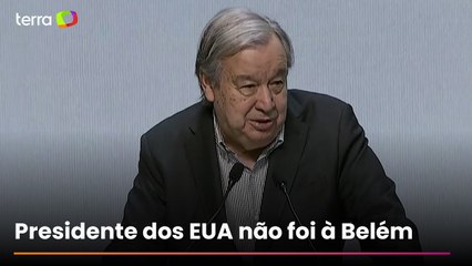 Secretário-geral da ONU manda recado a Trump e afirma: ‘Não é hora de falar sobre falha da COP’