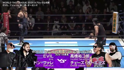 Don Fale & EVIL vs. Chase Owens & Yujiro Takahashi - World Tag League 2025 Block A Match: NJPW World Tag League 2025 Day 1 (11/20/2025)