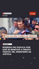 Rodrigo Paz explica por qué SE removió a Freddy Vidovic del Ministerio de Justicia