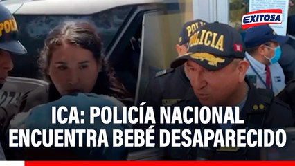 Ica: Policía Nacional encuentra bebé desaparecido en Hospital Augusto Hernández