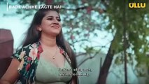Bade Ache Lagte Hai __ Ullu Webseries __ Ullu New Series 2025 __ Trailer