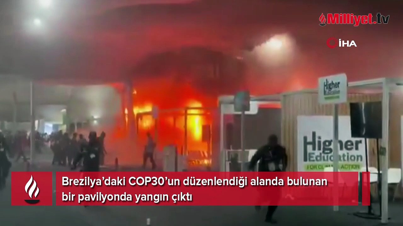 Brezilya’daki COP30 Zirvesi’nde yangın