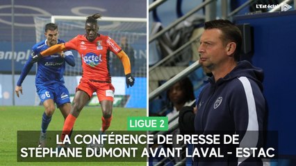 Stéphane Dumont face aux médas avant Laval - Estac : l'intégralité de sa conférence de presse