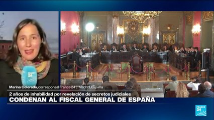 Informe desde Madrid: condenan a fiscal general de España a dos años de inhabilidad