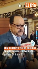 CNM concluye vistas públicas con 81 aspirantes evaluados para la SCJ y el TSE