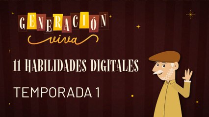 11 HABILIDADES DIGITALES