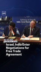 Israel, India Enter Negotiations for Free Trade Agreement