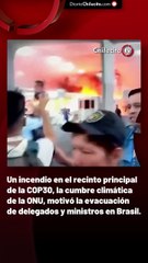Un incendio en el recinto principal de la COP30, la cumbre climática de la ONU, motivó la evacuación de delegados y ministros en Brasil.