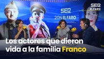 Los actores que dieron vida a la familia Franco | Especial Faro 20N