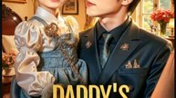 Daddy's Little Healer Chinese Drama - English Sub