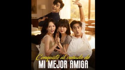 Conquisté Al CuñAdo De Mi Mejor Amiga - Full Movie