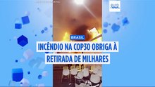 Incêndio perturba conversações sobre o clima na COP30 e obriga à retirada de milhares de pessoas
