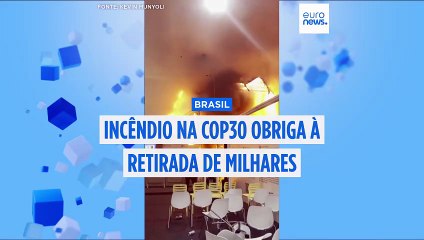 Incêndio perturba conversações sobre o clima na COP30 e obriga à retirada de milhares de pessoas