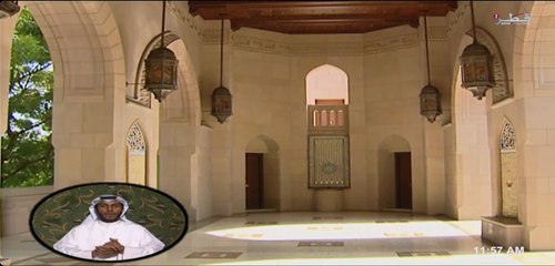 مساجد لها تاريخ (الجزء الثاني - الحلقة ٢٢ - مسجد السلطان قابوس الأكبر بمسقط)