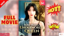 Killer Heiress Underworld Queen - FullMovie