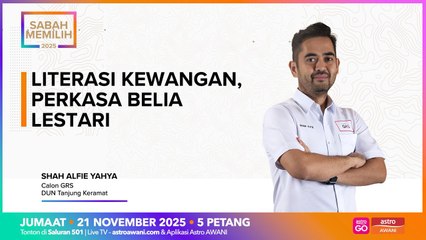 Sabah Memilih: Literasi kewangan, perkasa belia lestari