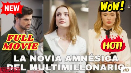 La Novia Amnésica del Multimillonario Sub