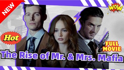 [FR] The Rise of Mr & Mrs.Mafia (2025) - Full Movie
