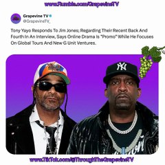 Tony Yayo Says His Beef With Jim Jones Is Just "Promo", He Focuses On Tours And New G-Unit Ventures.
