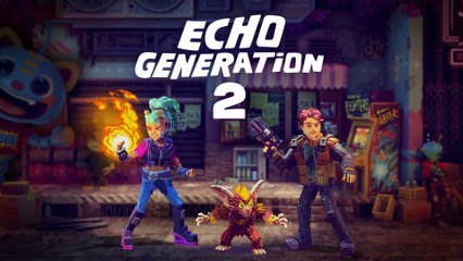 Echo Generation 2 - Reveal Trailer