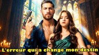 L'erreur qui a change mon destin Film Complet