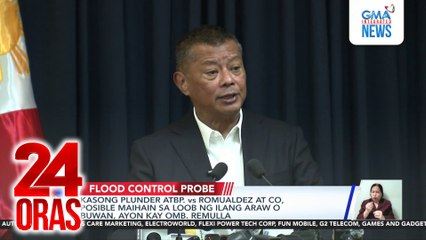 Kasong plunder atbp. vs Romualdez at Co, posible maihain sa loob ng ilang araw o buwan, ayon kay Omb. Remulla | 24 Oras
