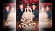 Her New Chapter (2025) - FULL [Eng Sub]