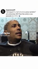 MC Poze relembra época do crime organizado