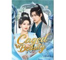 Caged Beauty Chinese Drama - English Sub