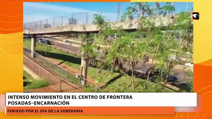 Feriado por el Día de la Soberanía: intenso movimiento en el centro de frontera Posadas–Encarnación