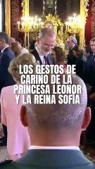 Los gestos de cariño de la princesa Leonor y la reina Sofía